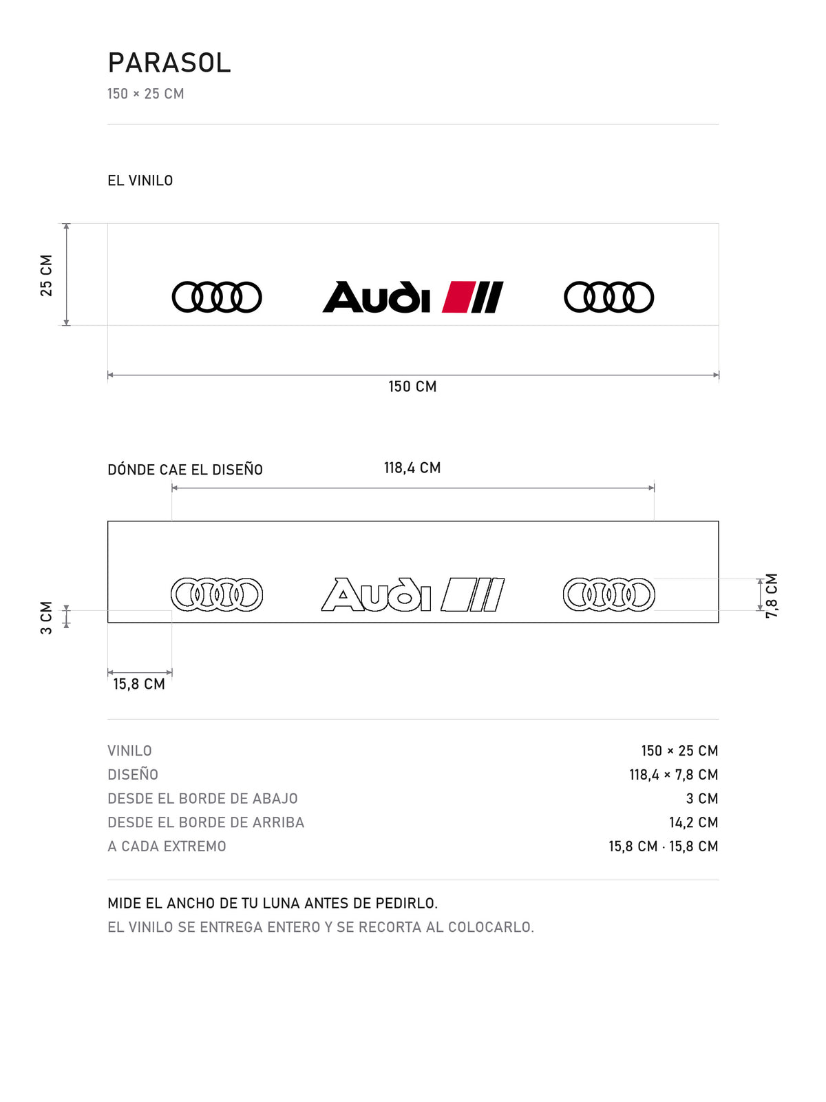 Lamina de medidas del parasol Audi Sport blanco con los anillos y el lettering Audi en negro: el vinilo de 150 x 25 cm, donde cae el diseno dentro de la tira y la tabla de medidas, de MOA-Grafics.