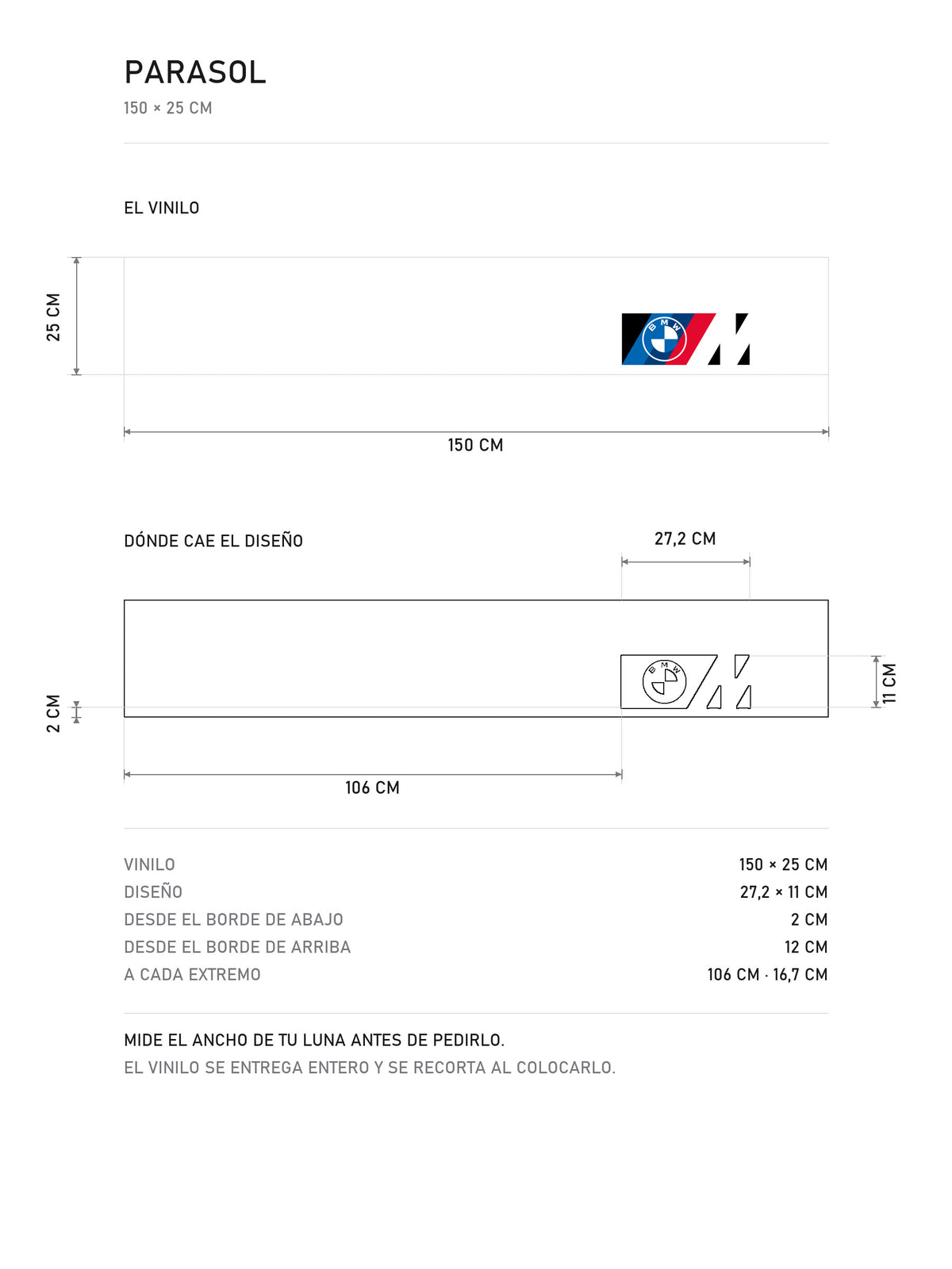 Lamina de medidas del parasol BMW M blanco con el emblema BMW y el logo M en la esquina derecha: el vinilo de 150 x 25 cm, donde cae el diseño dentro de la tira y la tabla de medidas, de MOA-Grafics.