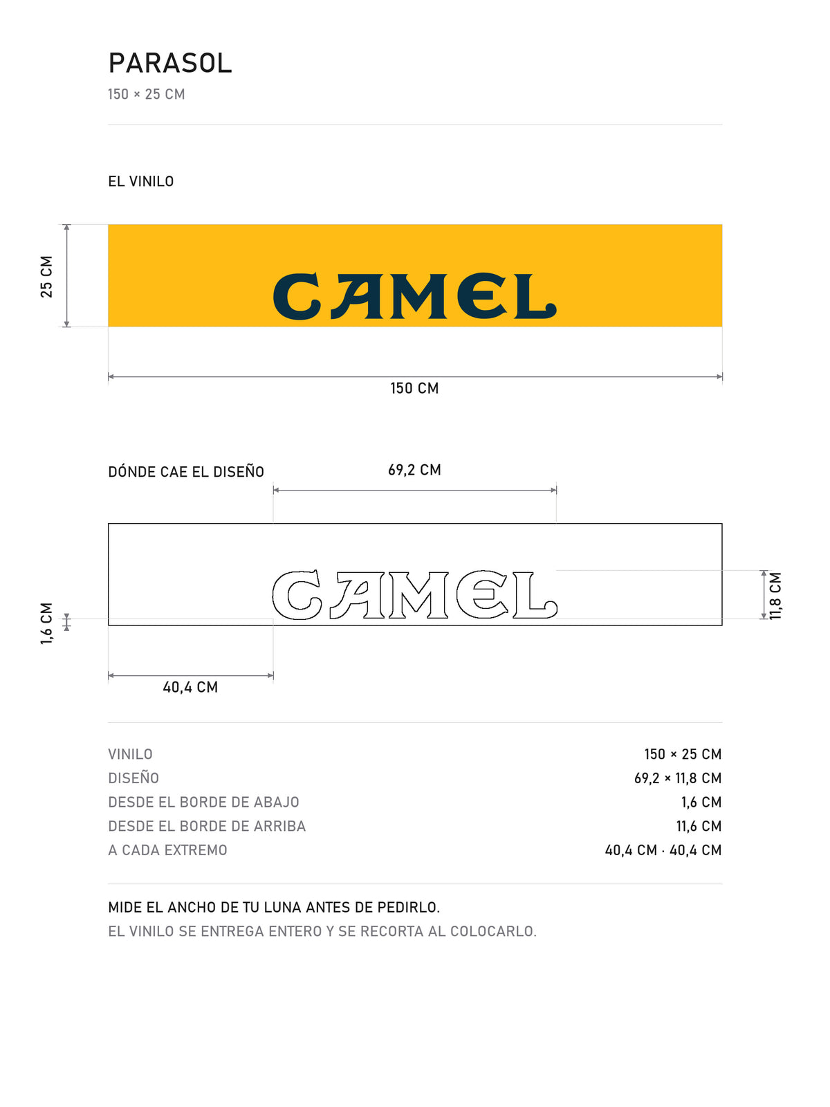 Lamina de medidas del parasol Camel · Edición Minimalista: el vinilo de 150 x 25 cm, donde cae el diseño dentro de la tira y la tabla de medidas, de MOA-Grafics.
