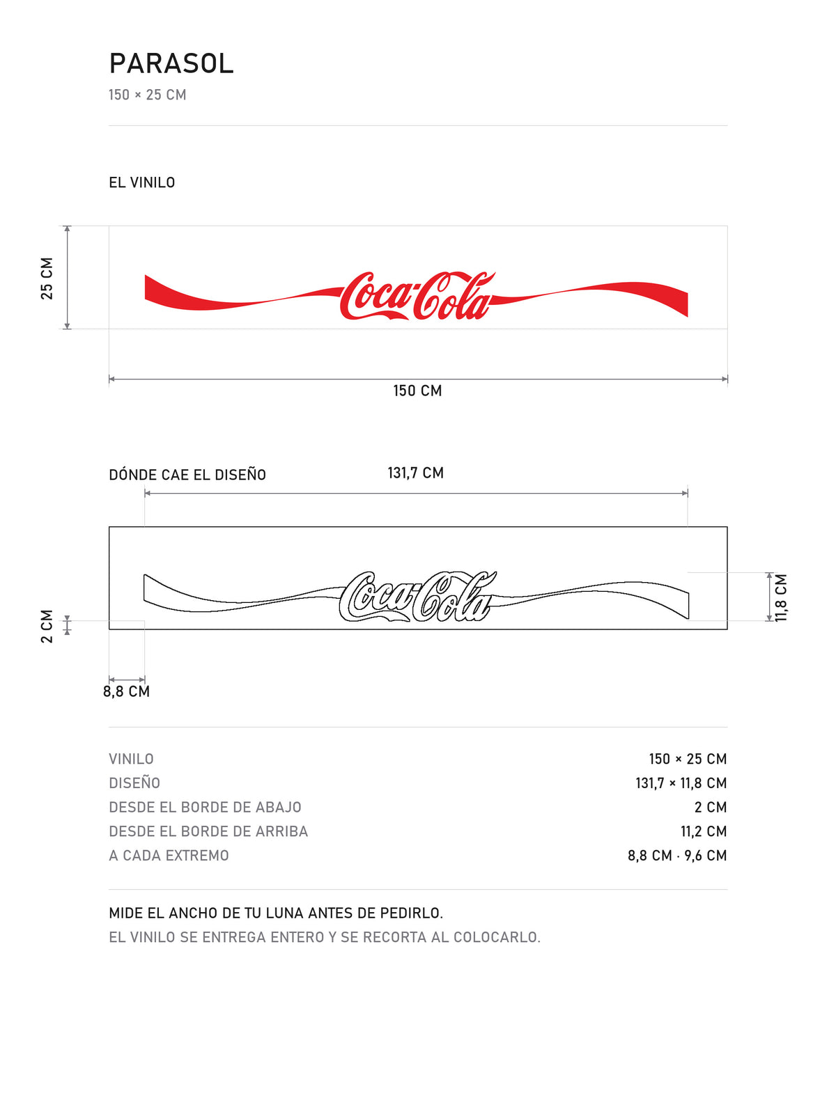 Lamina de medidas del parasol Coca-Cola · Lettering Spencerian: el vinilo de 150 x 25 cm, donde cae el diseño dentro de la tira y la tabla de medidas, de MOA-Grafics.