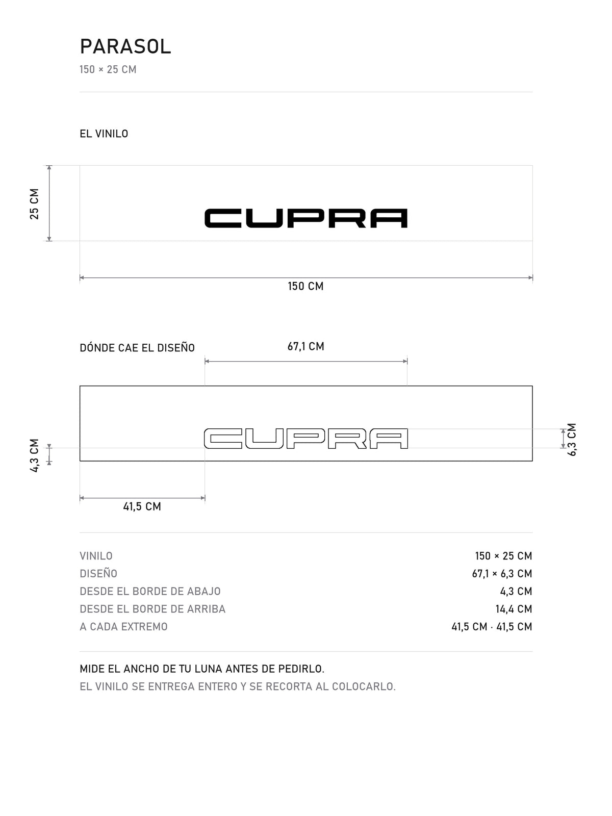 Lamina de medidas del parasol Cupra · Emblema Tribal Cobre: el vinilo de 150 x 25 cm, donde cae el diseño dentro de la tira y la tabla de medidas, de MOA-Grafics.
