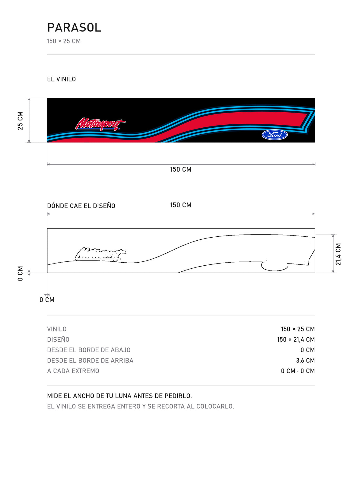 Lamina de medidas del parasol Ford Motorsport negro con las franjas Martini Racing y el ovalo Ford: el vinilo de 150 x 25 cm, donde cae el diseño dentro de la tira y la tabla de medidas, de MOA-Grafics.