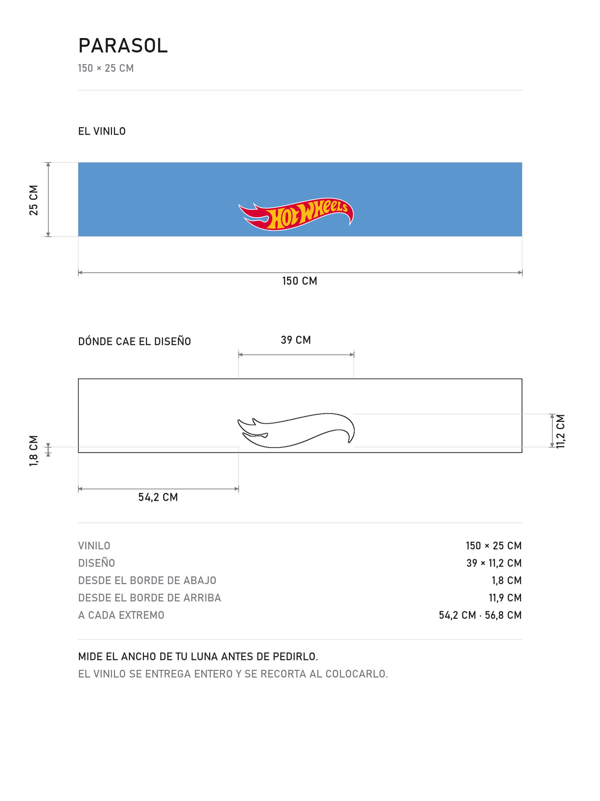 Lamina de medidas del parasol Hot Wheels azul celeste con el wordmark en rojo y amarillo: el vinilo de 150 x 25 cm, donde cae el diseno dentro de la tira y la tabla de medidas, de MOA-Grafics.
