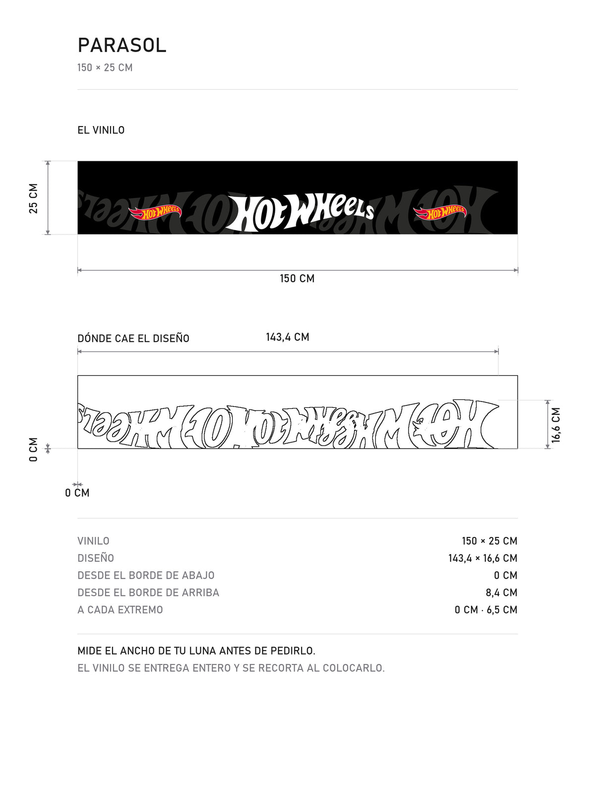 Lamina de medidas del parasol Hot Wheels Black Edition · Patrón de Logos: el vinilo de 150 x 25 cm, donde cae el diseño dentro de la tira y la tabla de medidas, de MOA-Grafics.