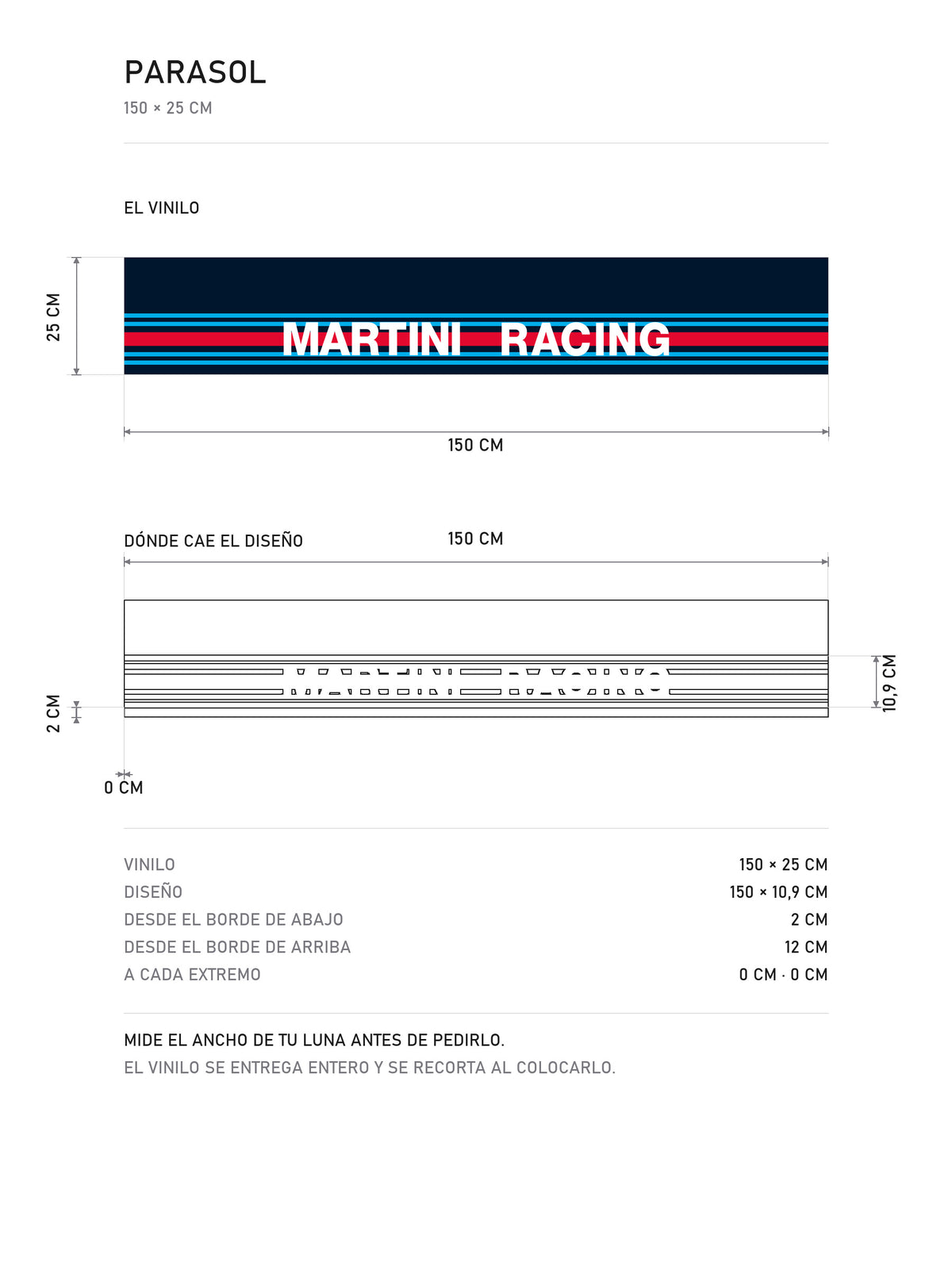 Lamina de medidas del parasol Martini Racing con el lettering y las franjas rectas: el vinilo de 150 x 25 cm, donde cae el diseño dentro de la tira y la tabla de medidas, de MOA-Grafics.