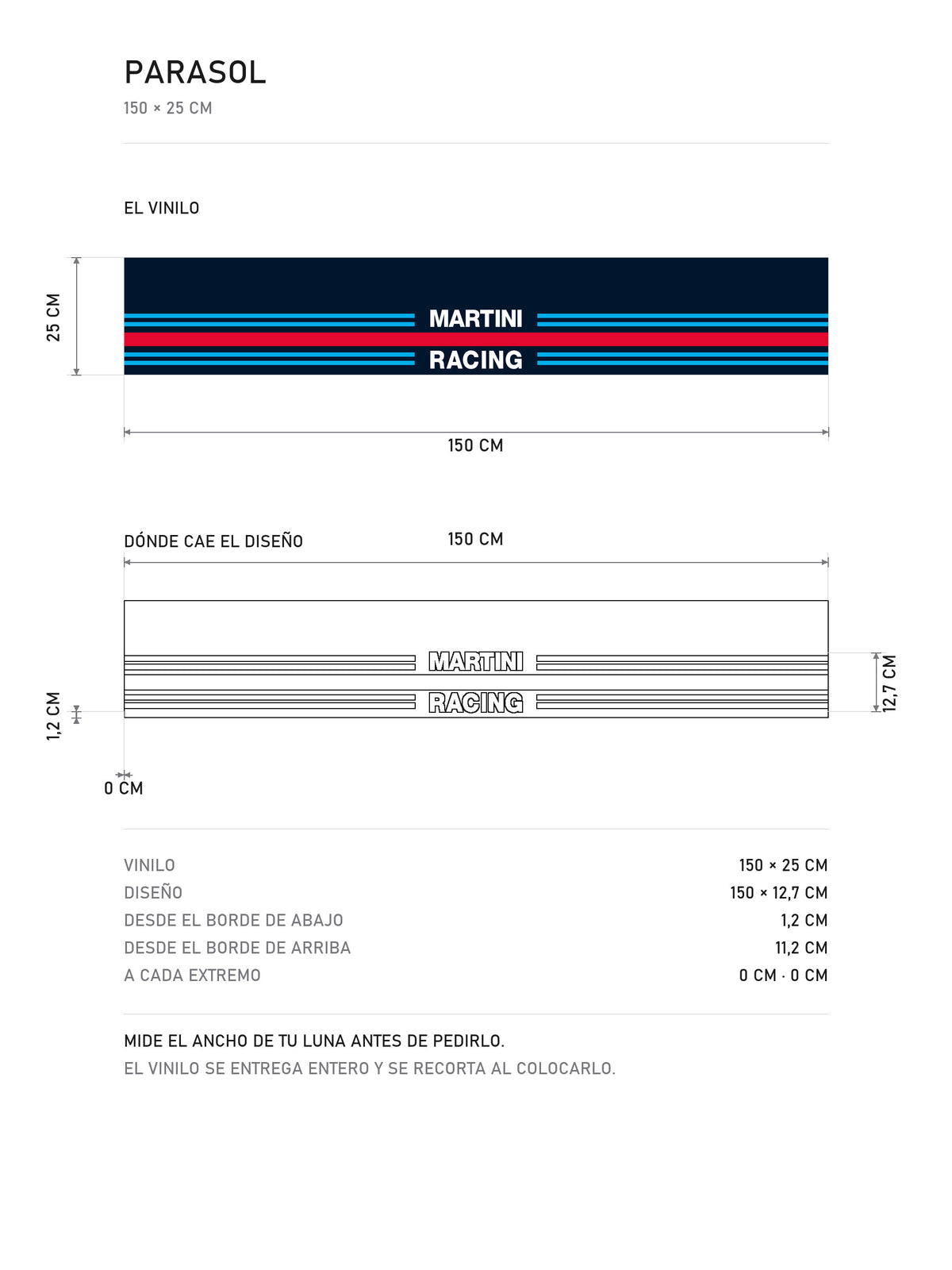Lamina de medidas del parasol Martini Racing con el logotipo completo y las franjas tricolor: el vinilo de 150 x 25 cm, donde cae el diseño dentro de la tira y la tabla de medidas, de MOA-Grafics.