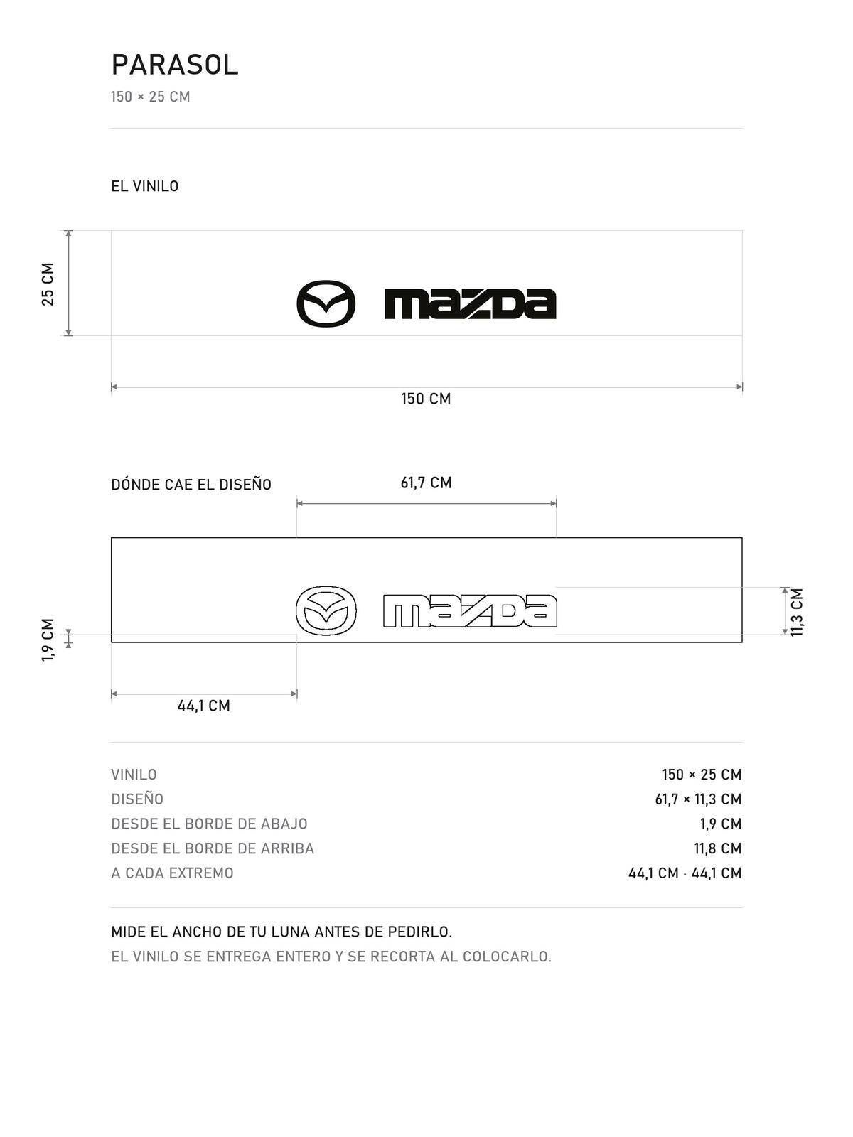 Lamina de medidas del parasol Mazda blanco con el ovalo y el lettering MAZDA en negro: el vinilo de 150 x 25 cm, donde cae el diseño dentro de la tira y la tabla de medidas, de MOA-Grafics.