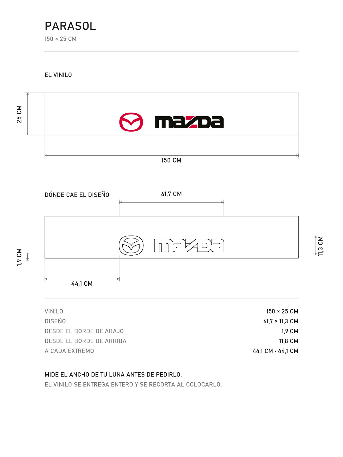 Lamina de medidas del parasol Mazda blanco con el ovalo en rojo y el lettering MAZDA en negro: el vinilo de 150 x 25 cm, donde cae el diseño dentro de la tira y la tabla de medidas, de MOA-Grafics.