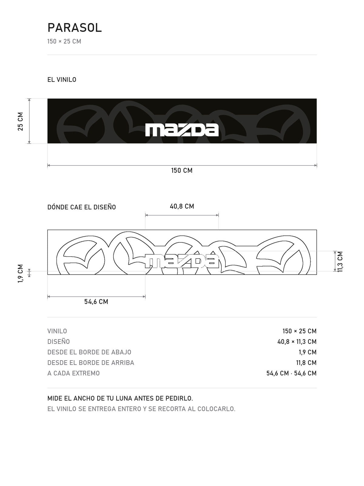 Lamina de medidas del parasol Mazda negro con el patron de emblemas en gris y el lettering MAZDA en blanco: el vinilo de 150 x 25 cm, donde cae el diseño dentro de la tira y la tabla de medidas, de MOA-Grafics.