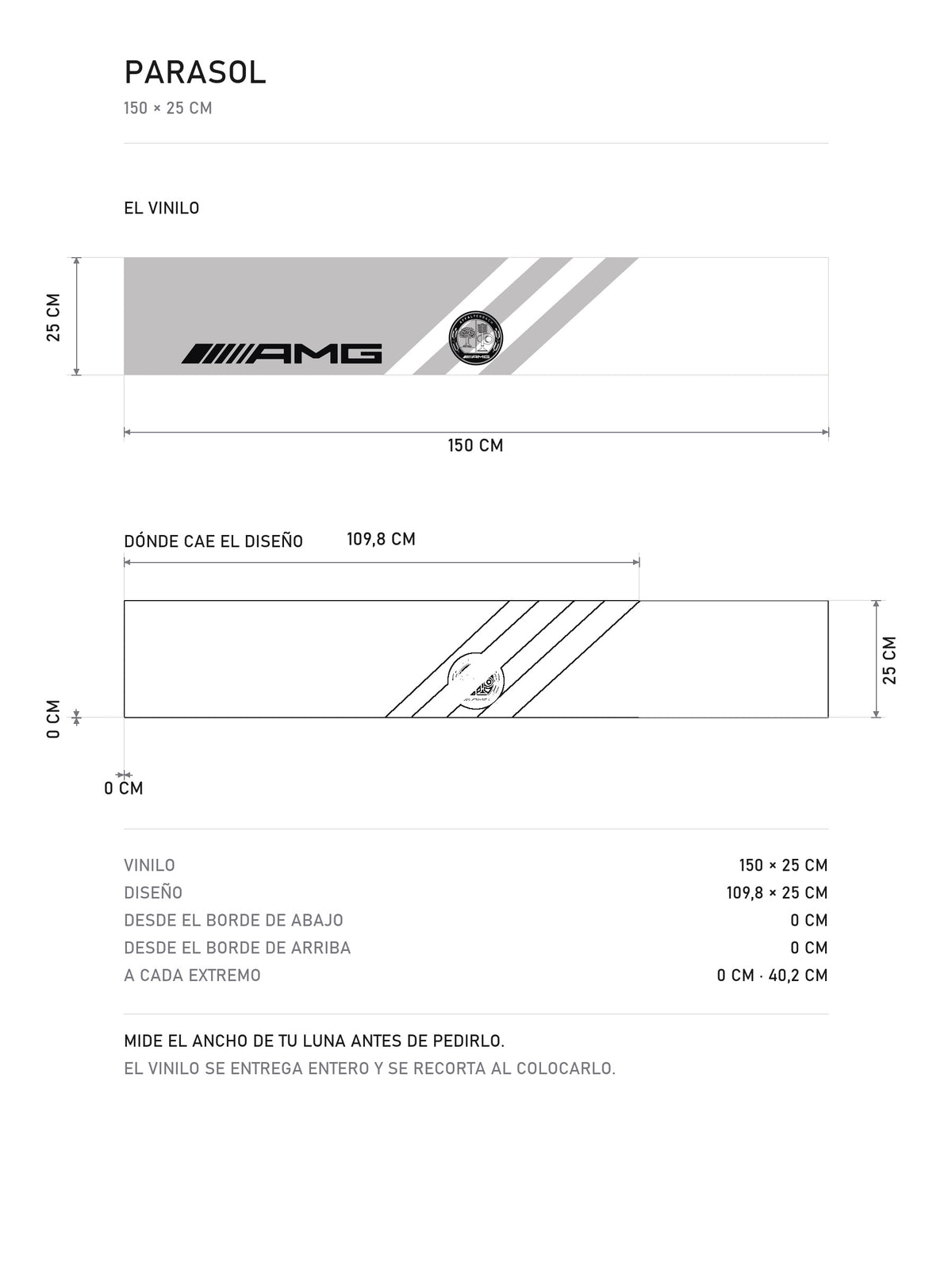 Lamina de medidas del parasol Mercedes-AMG plata con el escudo de Affalterbach: el vinilo de 150 x 25 cm, donde cae el diseño dentro de la tira y la tabla de medidas, de MOA-Grafics.