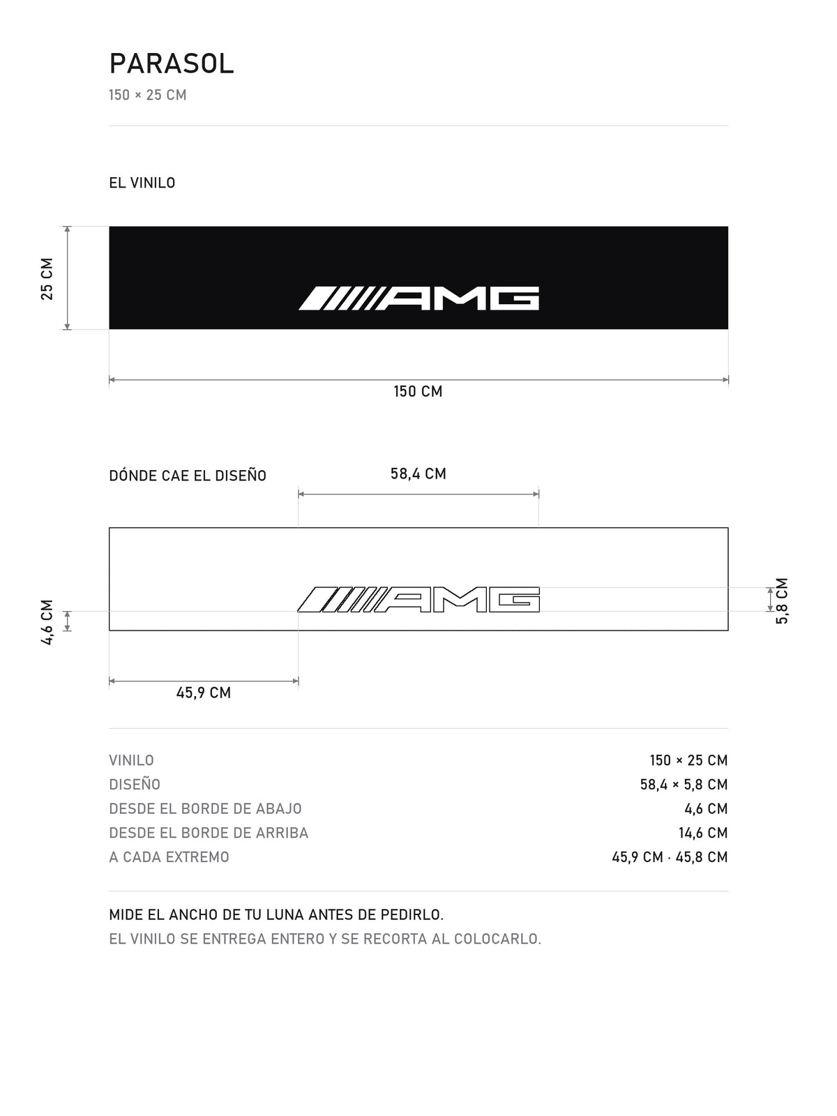 Lamina de medidas del parasol Mercedes-AMG negro con el lettering AMG en gris: el vinilo de 150 x 25 cm, donde cae el diseño dentro de la tira y la tabla de medidas, de MOA-Grafics.