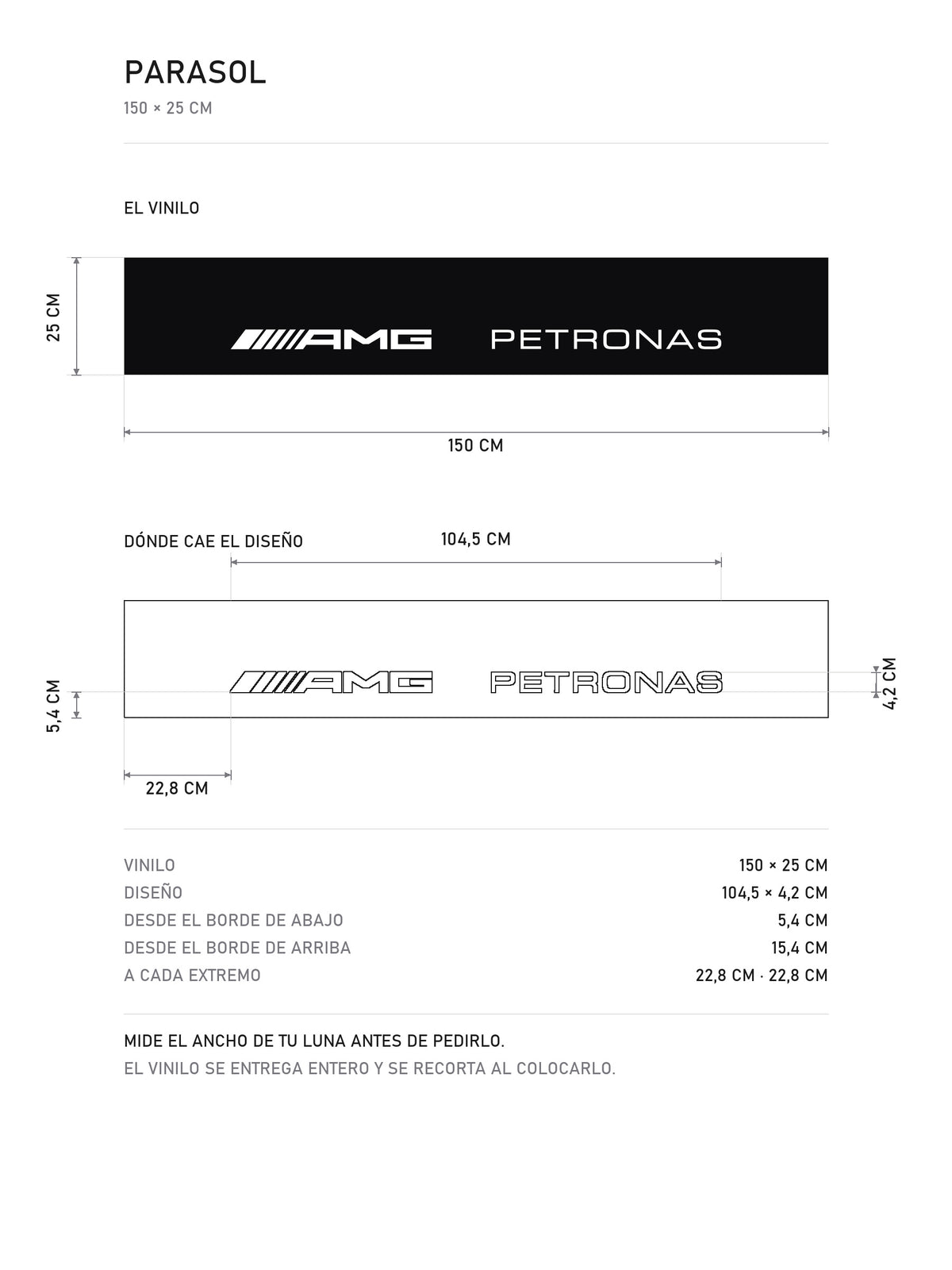 Lamina de medidas del parasol Mercedes-AMG Petronas negro con AMG y PETRONAS en blanco: el vinilo de 150 x 25 cm, donde cae el diseño dentro de la tira y la tabla de medidas, de MOA-Grafics.