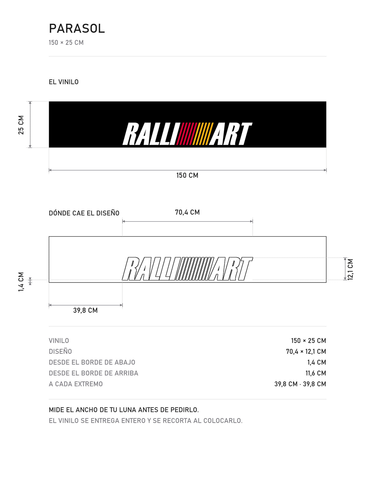 Lamina de medidas del parasol Ralliart · Logo Estilizado: el vinilo de 150 x 25 cm, donde cae el diseño dentro de la tira y la tabla de medidas, de MOA-Grafics.