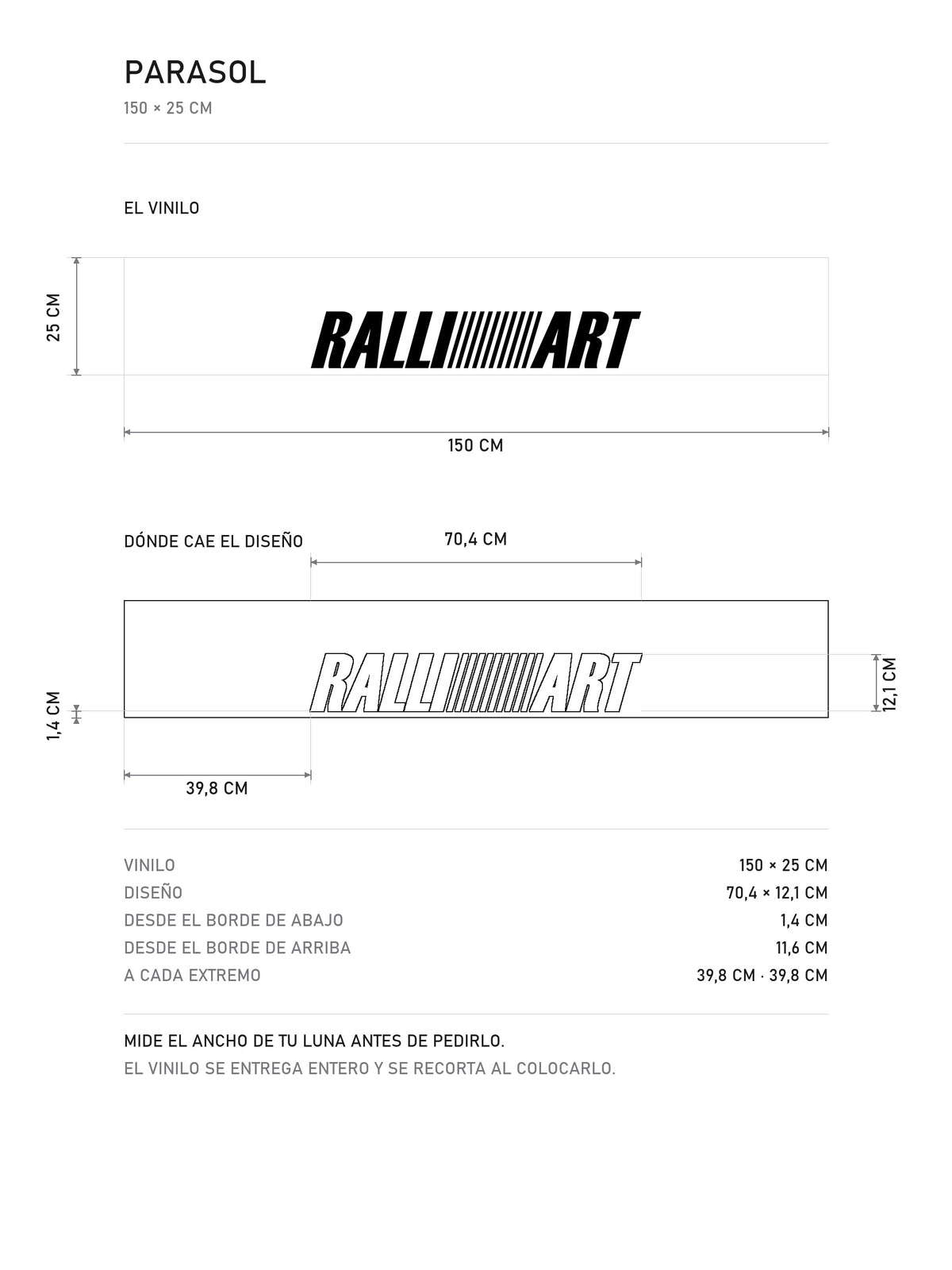 Lamina de medidas del parasol Ralliart · Logo Estilizado: el vinilo de 150 x 25 cm, donde cae el diseño dentro de la tira y la tabla de medidas, de MOA-Grafics.