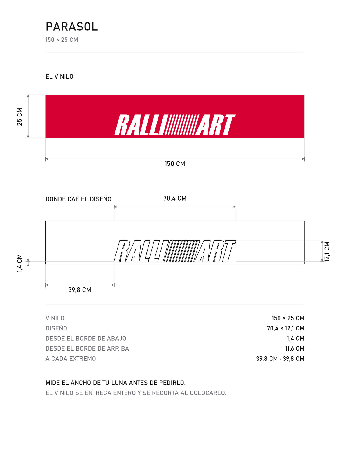 Lamina de medidas del parasol Ralliart · Logo Estilizado: el vinilo de 150 x 25 cm, donde cae el diseño dentro de la tira y la tabla de medidas, de MOA-Grafics.
