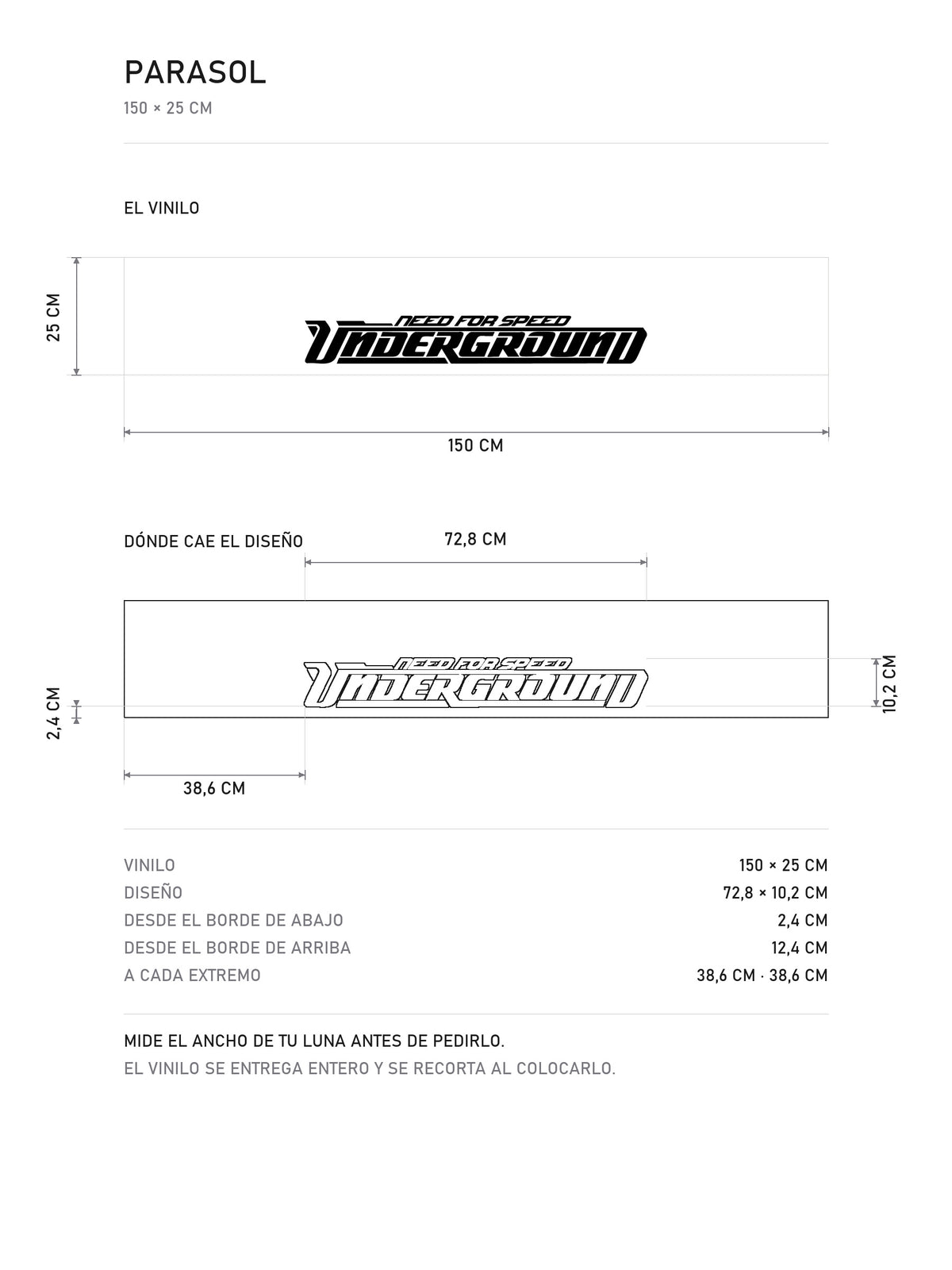 Lamina de medidas del parasol Need For Speed Underground · Tuning JDM: el vinilo de 150 x 25 cm, donde cae el diseño dentro de la tira y la tabla de medidas, de MOA-Grafics.