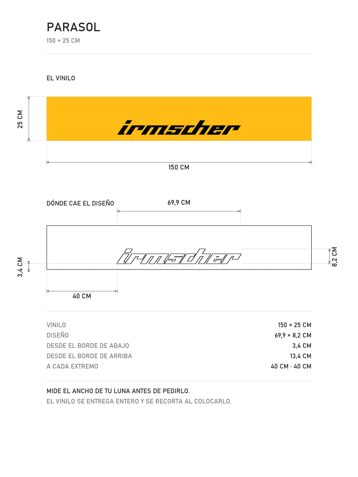 Lamina de medidas del parasol Opel Irmscher · Cursiva del Preparador: el vinilo de 150 x 25 cm, donde cae el diseño dentro de la tira y la tabla de medidas, de MOA-Grafics.