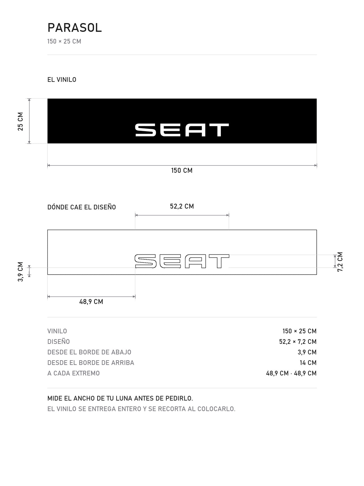 Lamina de medidas del parasol Seat · Logo Urbano Hispano: el vinilo de 150 x 25 cm, donde cae el diseño dentro de la tira y la tabla de medidas, de MOA-Grafics.