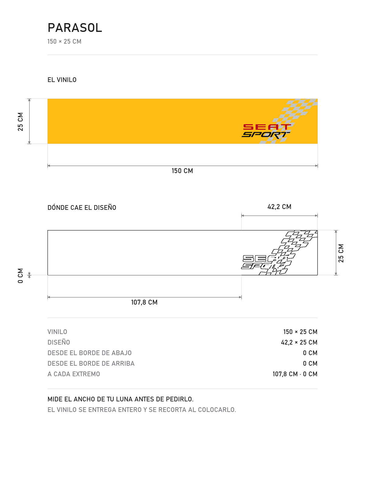 Lamina de medidas del parasol Seat Sport · Bandera a Cuadros: el vinilo de 150 x 25 cm, donde cae el diseño dentro de la tira y la tabla de medidas, de MOA-Grafics.