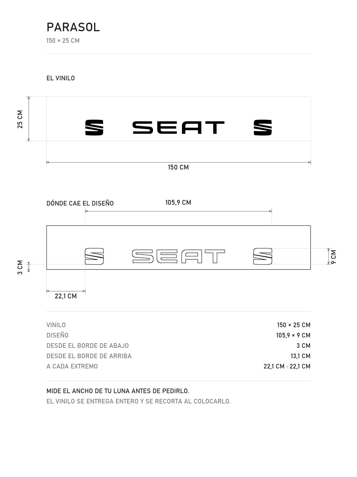 Lamina de medidas del parasol Seat · Monograma Corporativo: el vinilo de 150 x 25 cm, donde cae el diseño dentro de la tira y la tabla de medidas, de MOA-Grafics.