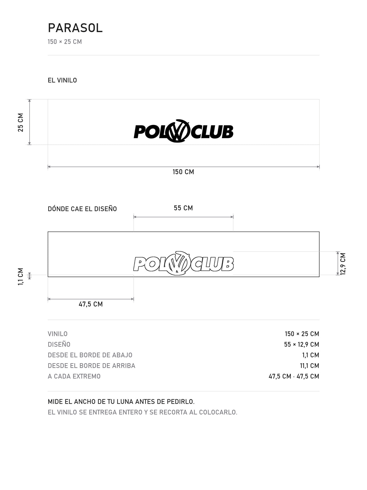 Lamina de medidas del parasol Volkswagen Polo · Inscripción Polo Club: el vinilo de 150 x 25 cm, donde cae el diseño dentro de la tira y la tabla de medidas, de MOA-Grafics.