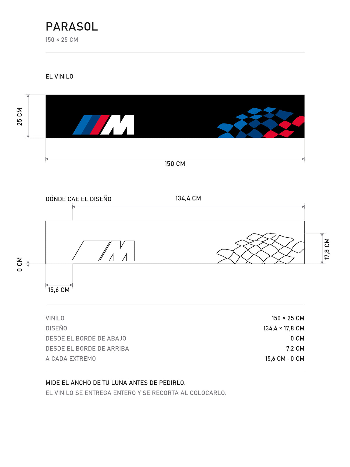 Lamina de medidas del parasol BMW M Motorsport negro con el logo M a la izquierda y bandera a cuadros azul a la derecha: el vinilo de 150 x 25 cm, donde cae el diseño dentro de la tira y la tabla de medidas, de MOA-Grafics.