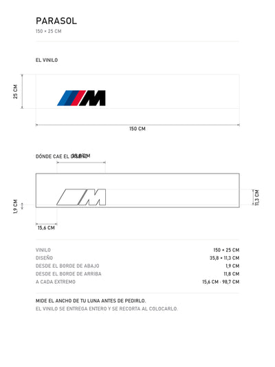 Lamina de medidas del parasol BMW M blanco con el logo M a la izquierda: el vinilo de 150 x 25 cm, donde cae el diseño dentro de la tira y la tabla de medidas, de MOA-Grafics.