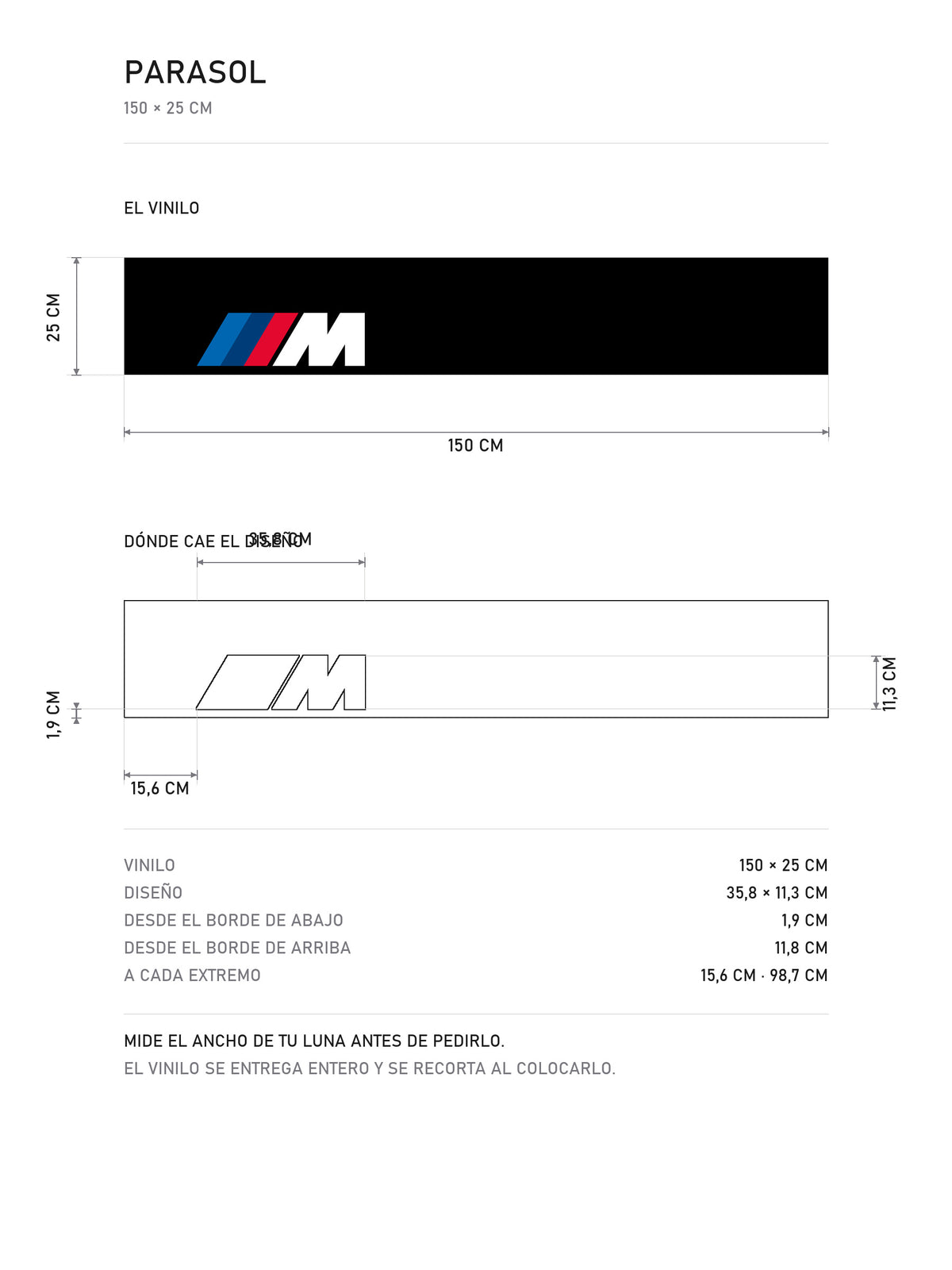 Lamina de medidas del parasol BMW M negro con el logo M a la izquierda: el vinilo de 150 x 25 cm, donde cae el diseño dentro de la tira y la tabla de medidas, de MOA-Grafics.