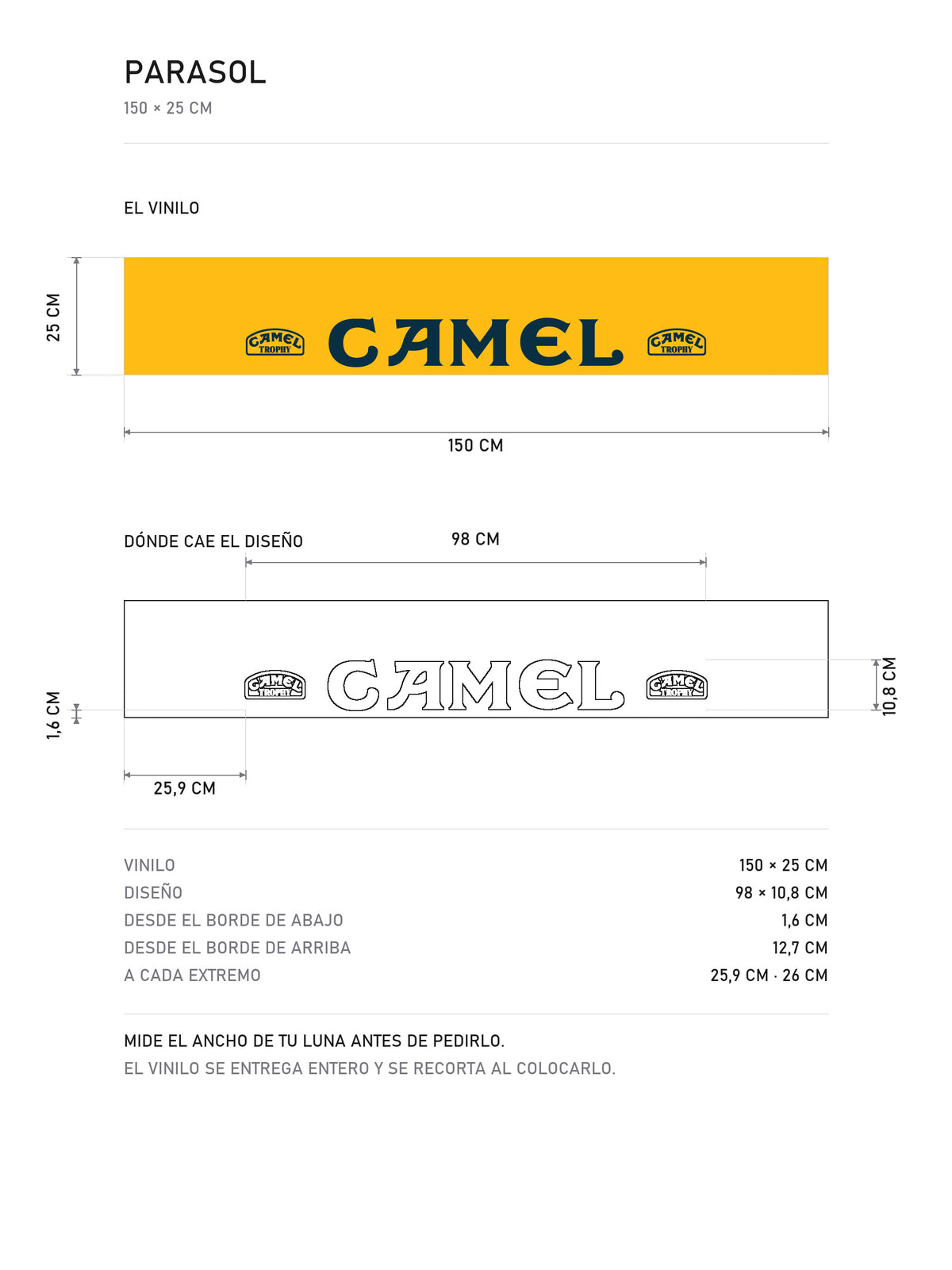 Lamina de medidas del parasol Camel · Edición Rally: el vinilo de 150 x 25 cm, donde cae el diseño dentro de la tira y la tabla de medidas, de MOA-Grafics.