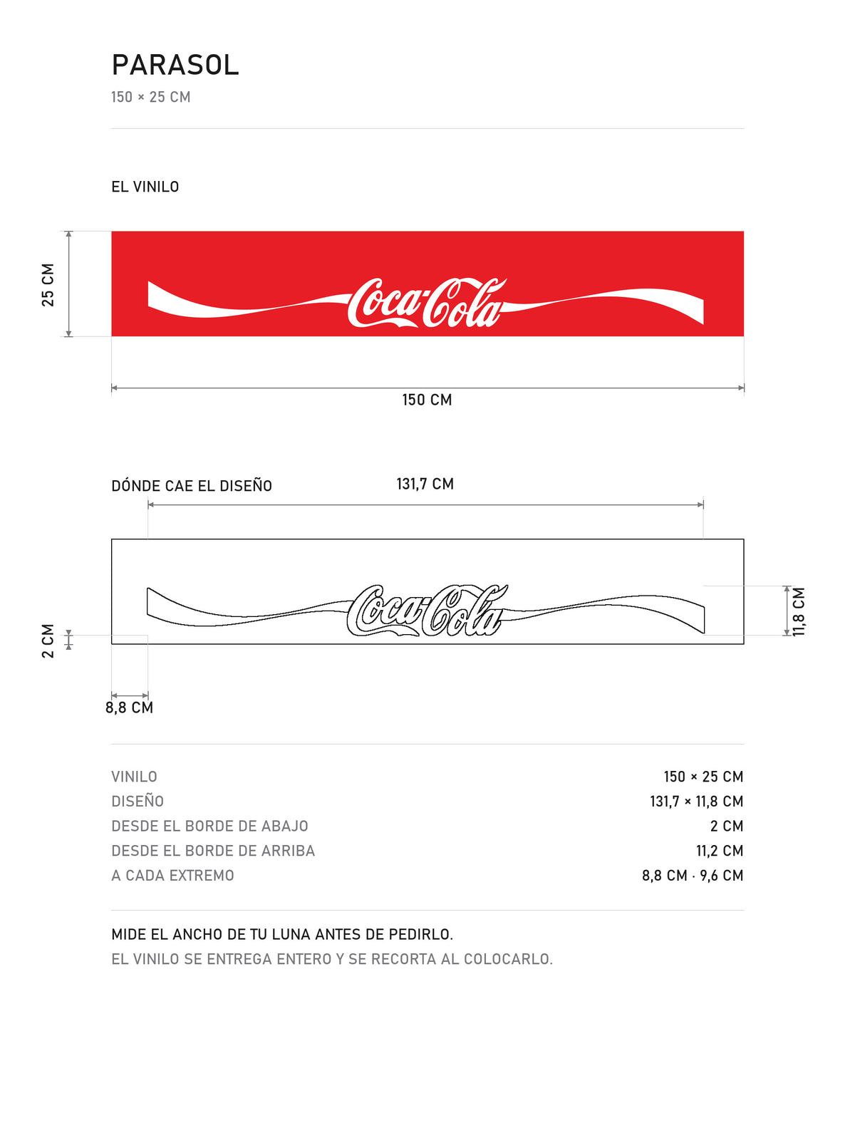 Lamina de medidas del parasol Coca-Cola · Lettering Spencerian: el vinilo de 150 x 25 cm, donde cae el diseño dentro de la tira y la tabla de medidas, de MOA-Grafics.
