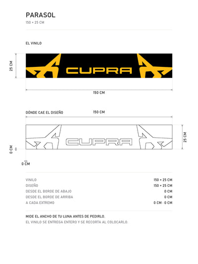 Lamina de medidas del parasol Cupra · Logotipo de la Marca: el vinilo de 150 x 25 cm, donde cae el diseño dentro de la tira y la tabla de medidas, de MOA-Grafics.