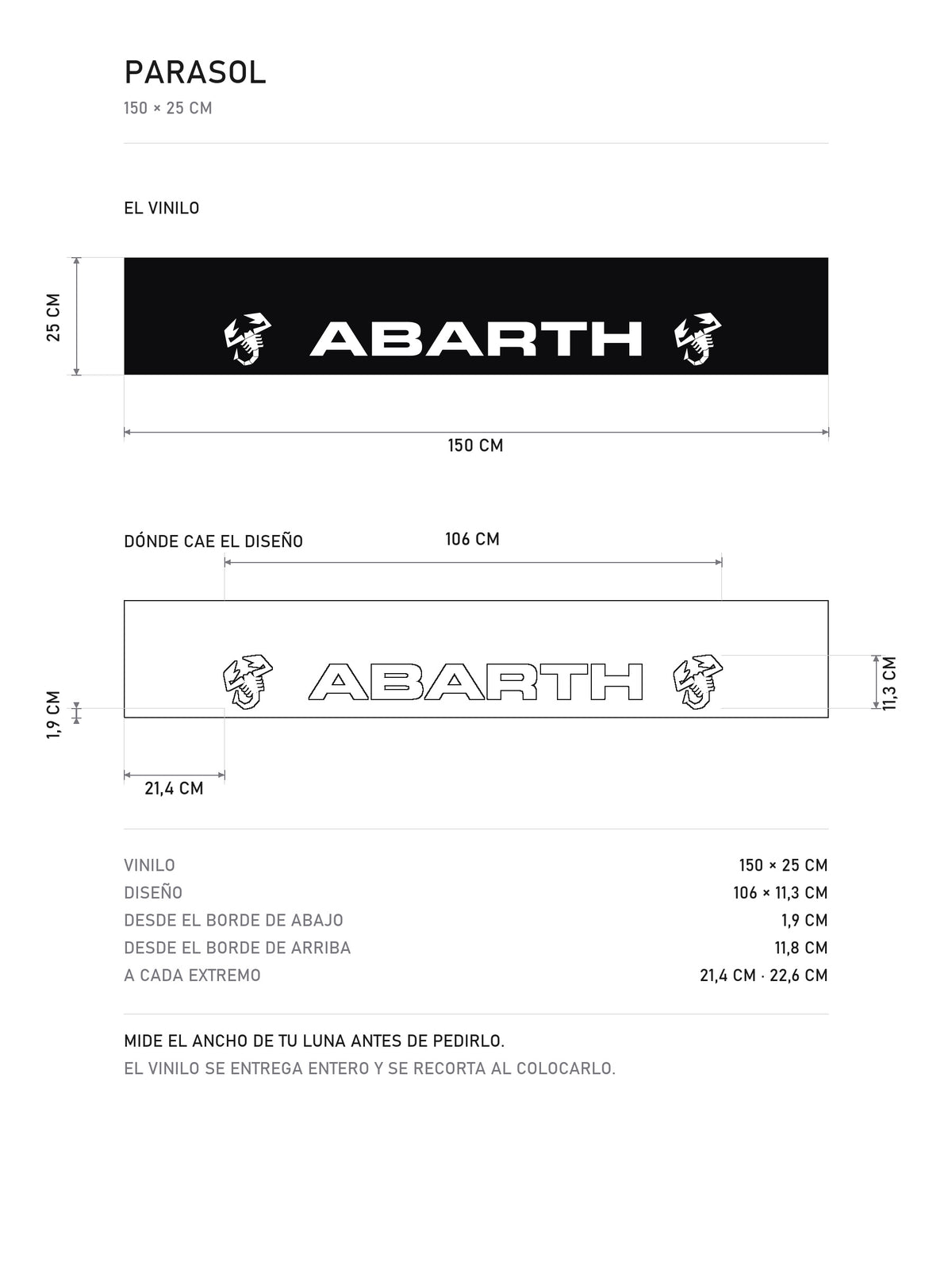 Lamina de medidas del parasol Abarth negro con el lettering y los escorpiones en blanco: el vinilo de 150 x 25 cm, donde cae el diseño dentro de la tira y la tabla de medidas, de MOA-Grafics.