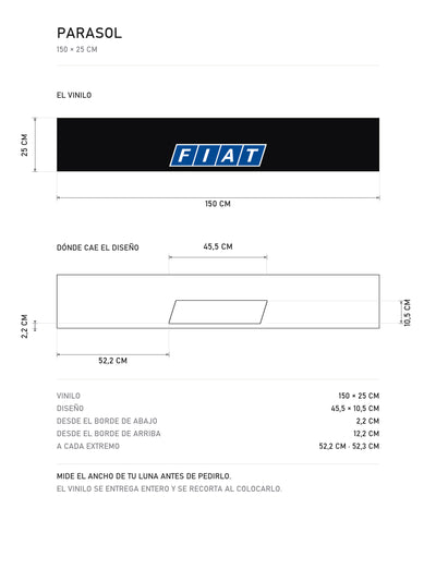 Lamina de medidas del parasol Fiat negro con el emblema en bloques azul: el vinilo de 150 x 25 cm, donde cae el diseño dentro de la tira y la tabla de medidas, de MOA-Grafics.