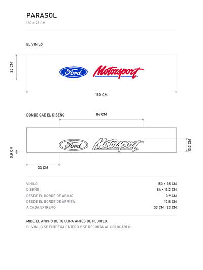 Lamina de medidas del parasol Ford Motorsport blanco con el ovalo azul y el lettering en rojo: el vinilo de 150 x 25 cm, donde cae el diseno dentro de la tira y la tabla de medidas, de MOA-Grafics.