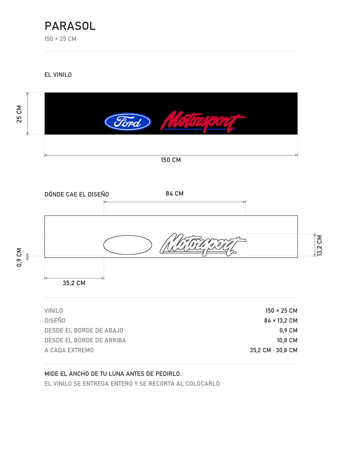 Lamina de medidas del parasol Ford Motorsport negro con el ovalo Ford azul y el lettering Motorsport en rojo: el vinilo de 150 x 25 cm, donde cae el diseño dentro de la tira y la tabla de medidas, de MOA-Grafics.