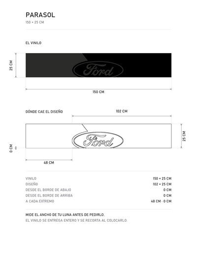Lamina de medidas del parasol Ford negro con el ovalo Ford tambien en negro: el vinilo de 150 x 25 cm, donde cae el diseño dentro de la tira y la tabla de medidas, de MOA-Grafics.