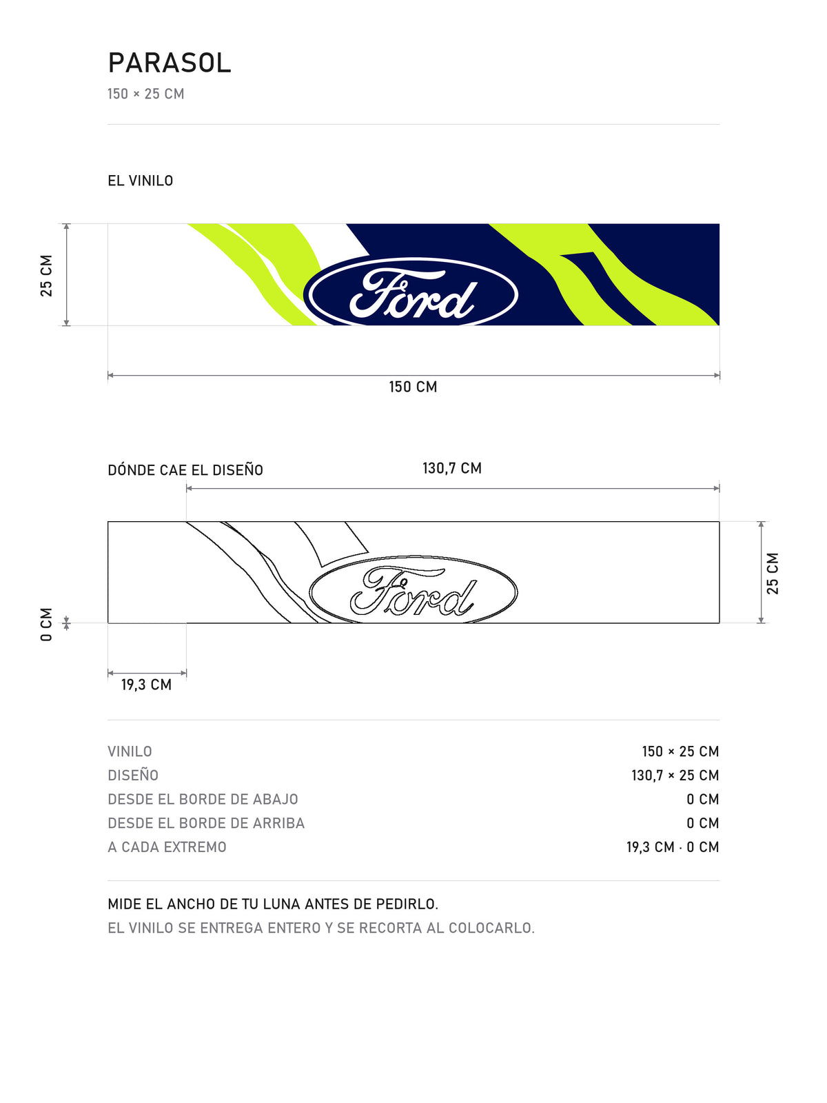 Lamina de medidas del parasol Ford Rally con livery azul y verde lima y el ovalo Ford: el vinilo de 150 x 25 cm, donde cae el diseño dentro de la tira y la tabla de medidas, de MOA-Grafics.