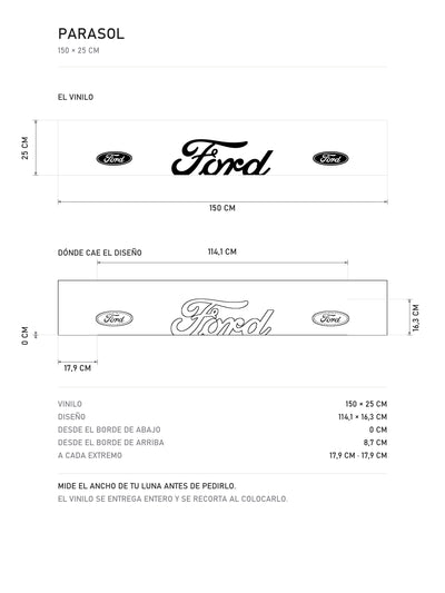 Lamina de medidas del parasol Ford blanco con el lettering Ford en negro y un ovalo azul a cada lado: el vinilo de 150 x 25 cm, donde cae el diseño dentro de la tira y la tabla de medidas, de MOA-Grafics.