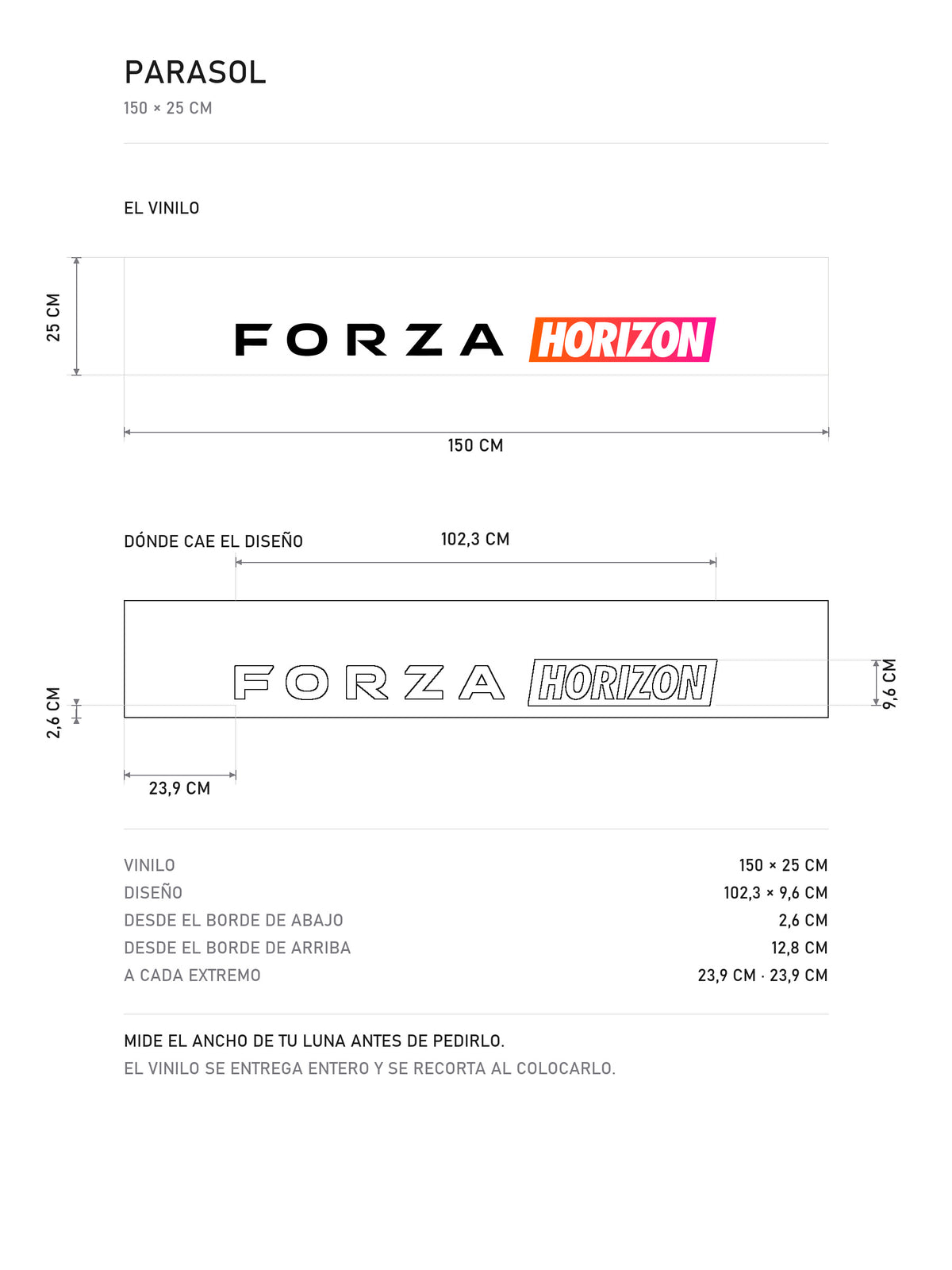 Lamina de medidas del parasol Forza Horizon · Festival Mundo Abierto: el vinilo de 150 x 25 cm, donde cae el diseño dentro de la tira y la tabla de medidas, de MOA-Grafics.
