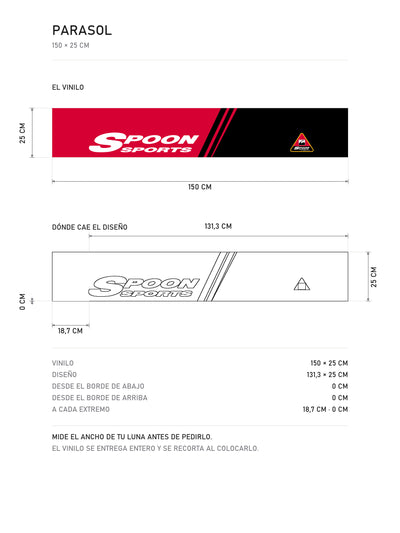 Lamina de medidas del parasol Honda negro con las franjas de Spoon Sports en rojo y blanco: el vinilo de 150 x 25 cm, donde cae el diseño dentro de la tira y la tabla de medidas, de MOA-Grafics.
