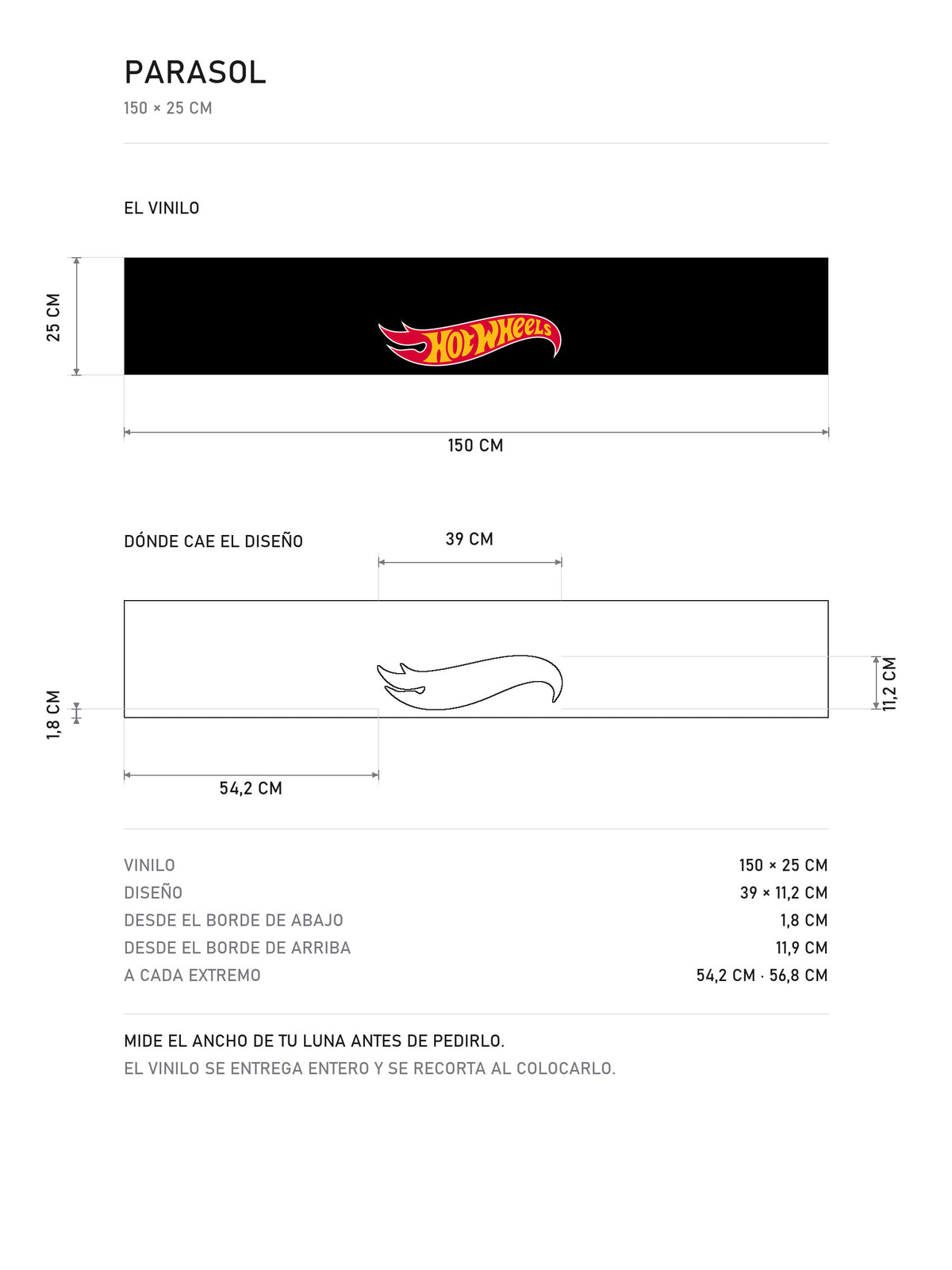 Lamina de medidas del parasol de vinilo Hot Wheels negro con el logotipo de la llama en rojo y amarillo: la tira de 150 x 25 cm acotada y la posicion exacta del diseno, de MOA-Grafics.