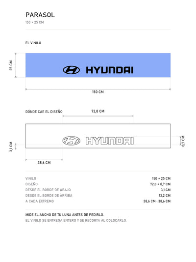 Lamina de medidas del parasol Hyundai azul con el emblema ovalado y el lettering HYUNDAI en negro: el vinilo de 150 x 25 cm, donde cae el diseño dentro de la tira y la tabla de medidas, de MOA-Grafics.