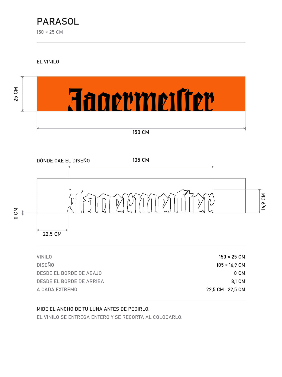 Lamina de medidas del parasol de vinilo Jagermeister naranja con el lettering en negro: la tira de 150 x 25 cm acotada y la posicion exacta del diseno, de MOA-Grafics.