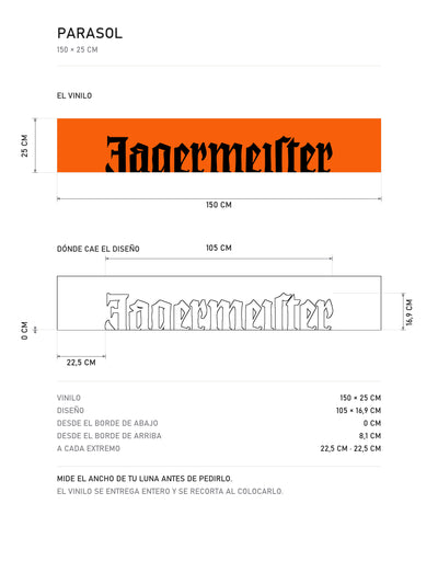 Lamina de medidas del parasol de vinilo Jagermeister naranja con el lettering en negro: la tira de 150 x 25 cm acotada y la posicion exacta del diseno, de MOA-Grafics.