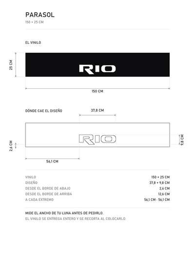 Lamina de medidas del parasol Kia negro con el lettering RIO en blanco: el vinilo de 150 x 25 cm, donde cae el diseño dentro de la tira y la tabla de medidas, de MOA-Grafics.