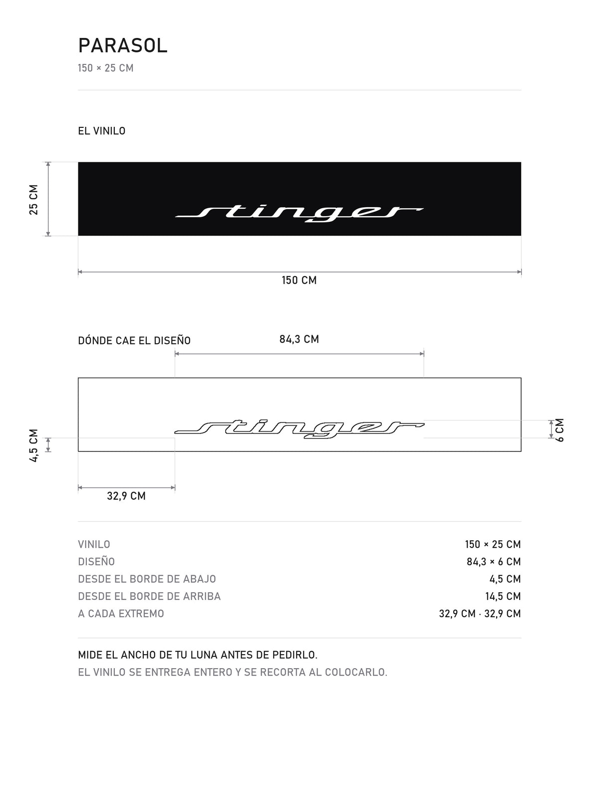 Lamina de medidas del parasol Kia negro con el lettering stinger en blanco: el vinilo de 150 x 25 cm, donde cae el diseño dentro de la tira y la tabla de medidas, de MOA-Grafics.