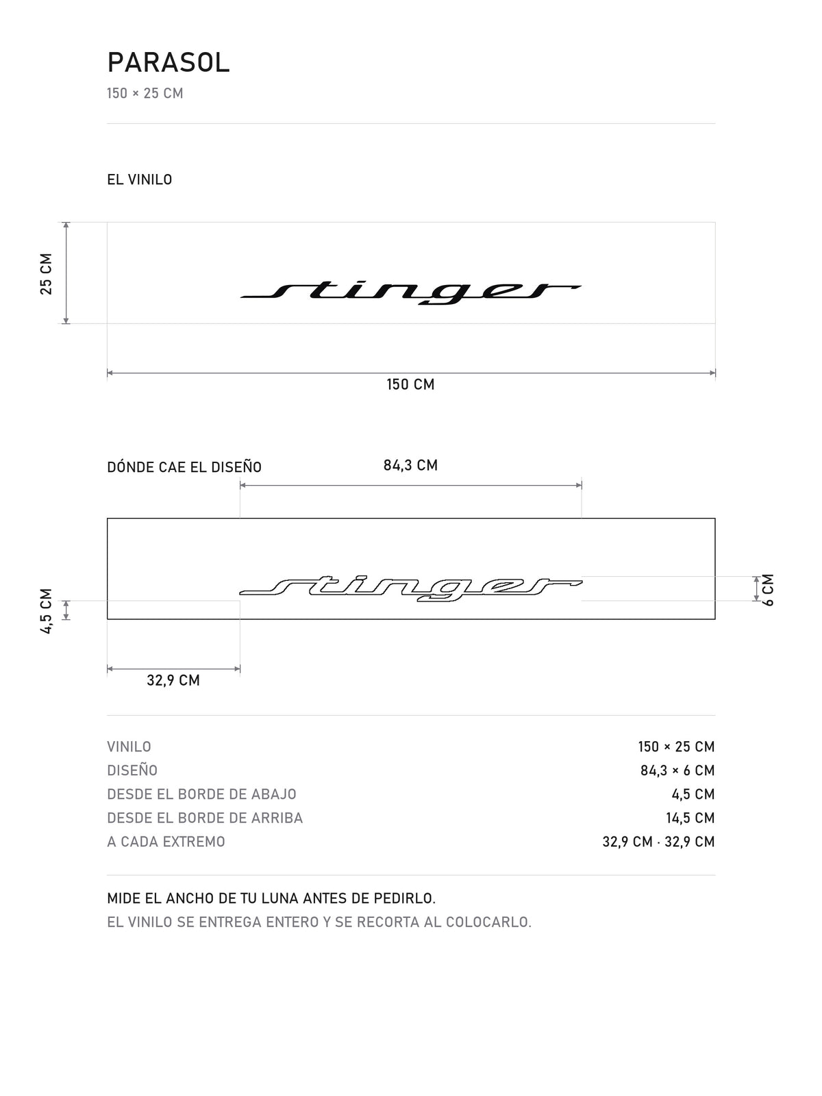 Lamina de medidas del parasol Kia blanco con el lettering stinger en negro: el vinilo de 150 x 25 cm, donde cae el diseño dentro de la tira y la tabla de medidas, de MOA-Grafics.