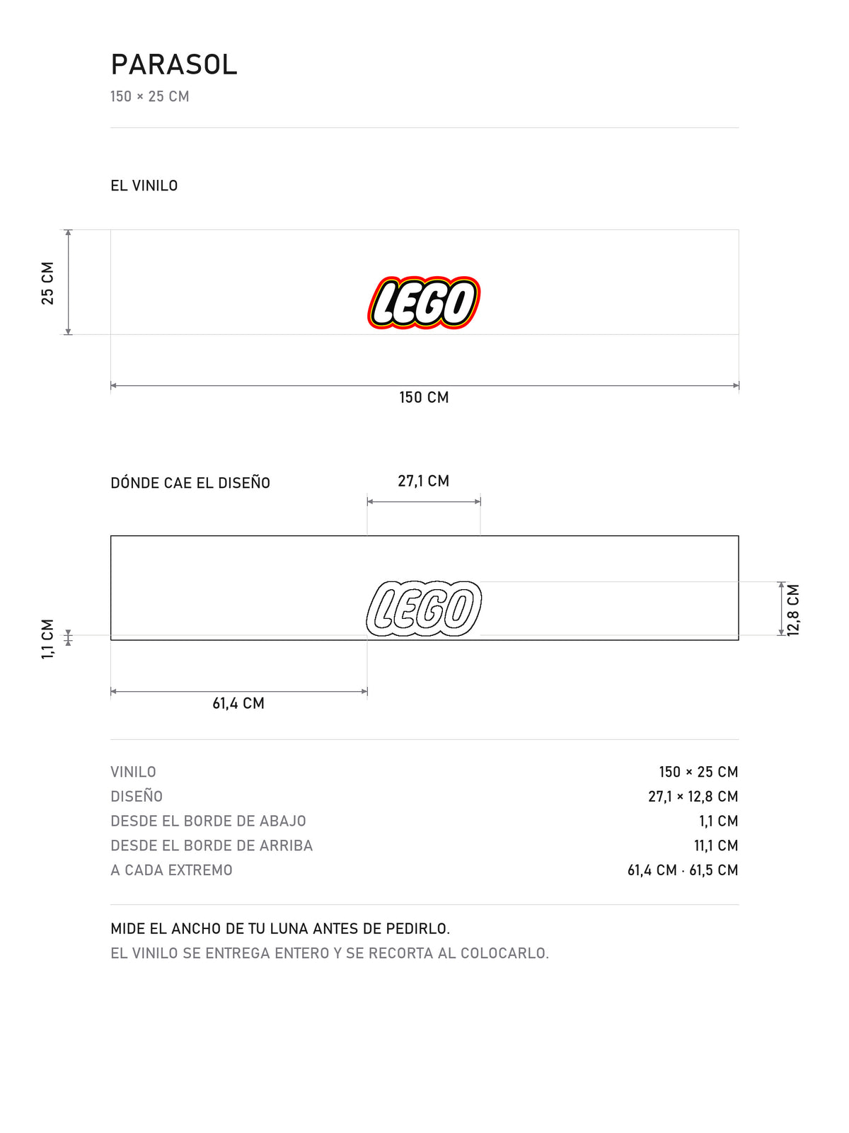Lamina de medidas del parasol LEGO · Logotipo sobre Blanco: el vinilo de 150 x 25 cm, donde cae el diseño dentro de la tira y la tabla de medidas, de MOA-Grafics.