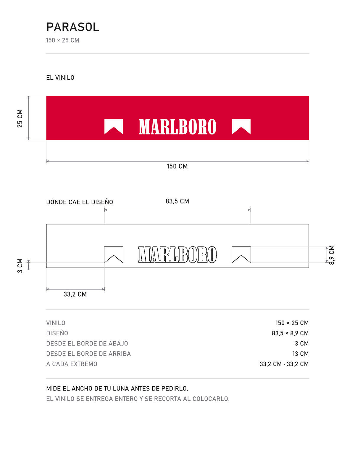 Lamina de medidas del parasol Marlboro · Edición Clásica: el vinilo de 150 x 25 cm, donde cae el diseño dentro de la tira y la tabla de medidas, de MOA-Grafics.