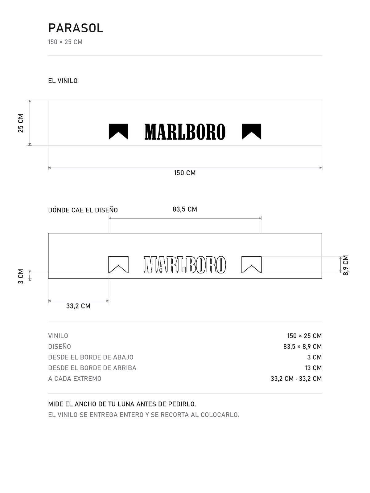 Lamina de medidas del parasol Marlboro · Edición Clásica: el vinilo de 150 x 25 cm, donde cae el diseño dentro de la tira y la tabla de medidas, de MOA-Grafics.